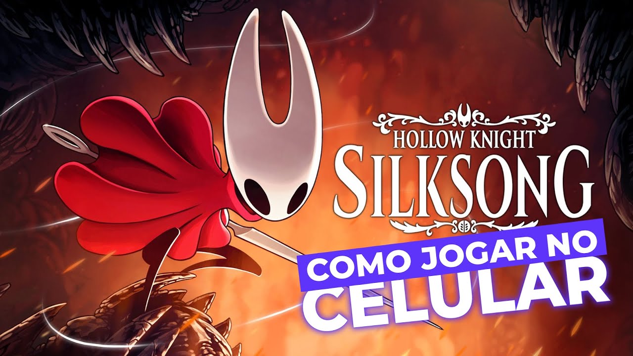 Como Jogar HOLLOW KNIGHT SILKSONG no Celular