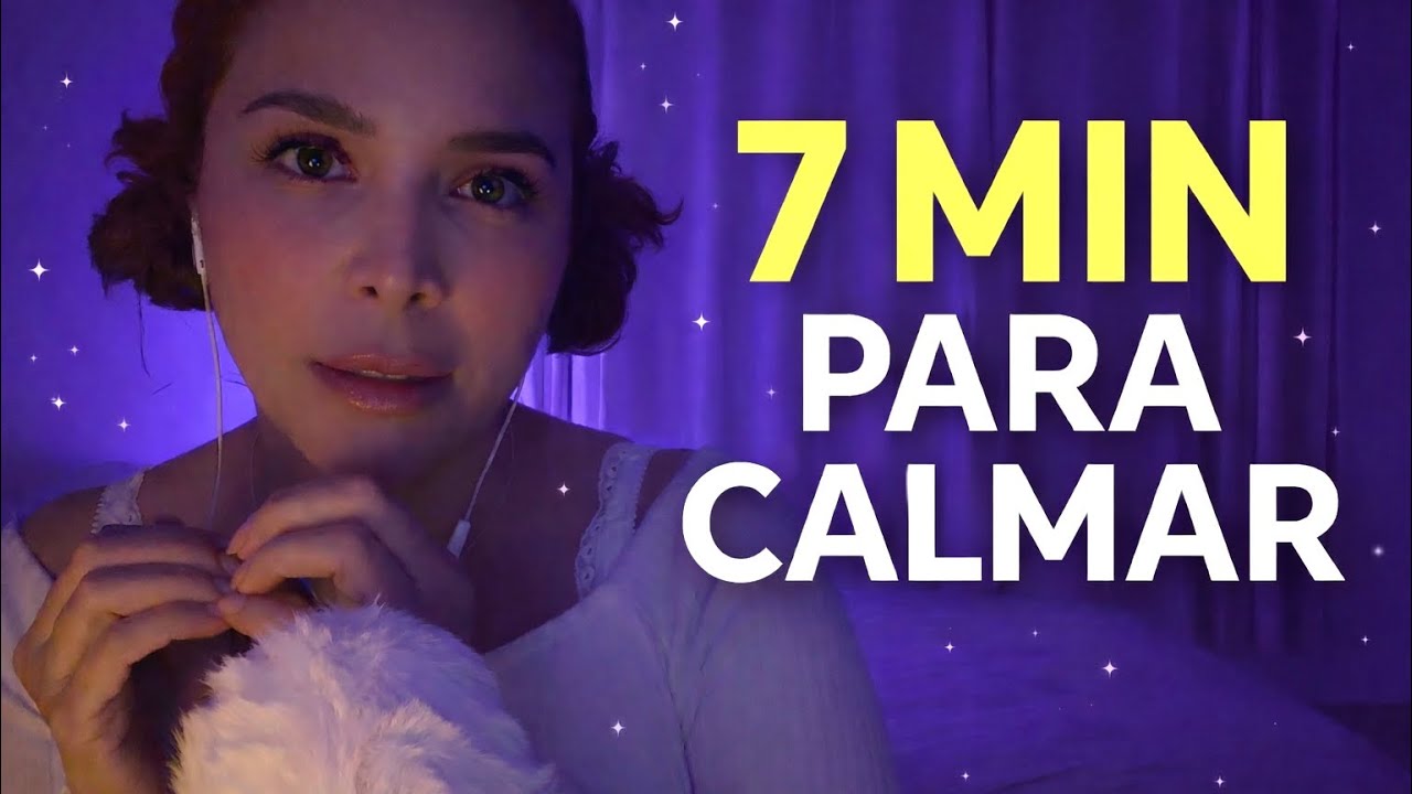 Día 1 - 7 minutos para calmar tu mente (ASMR) 