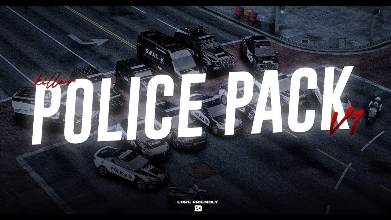 KILLER POLICE PACK V1 | LORE FRIENDLY EDITION | KILLER VEHICLES