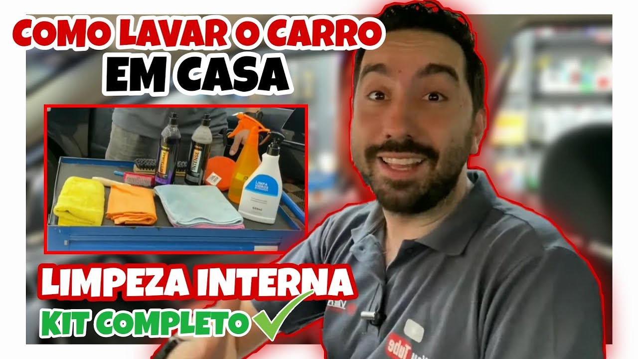 AULA COMPLETA - COMO LIMPAR O INTERIOR DO CARRO EM CASA | Monte seu Kit!