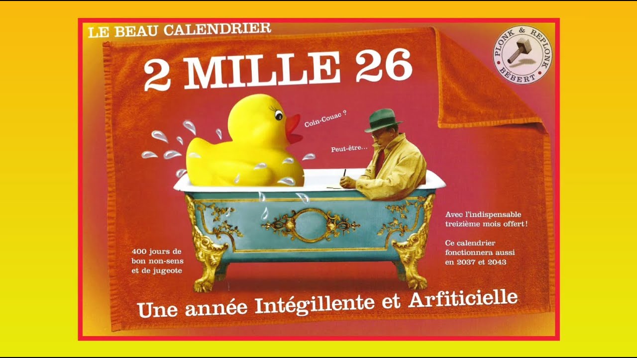 Le calendrier 2026 original de Plonk et Replonk-Bébert par Michel