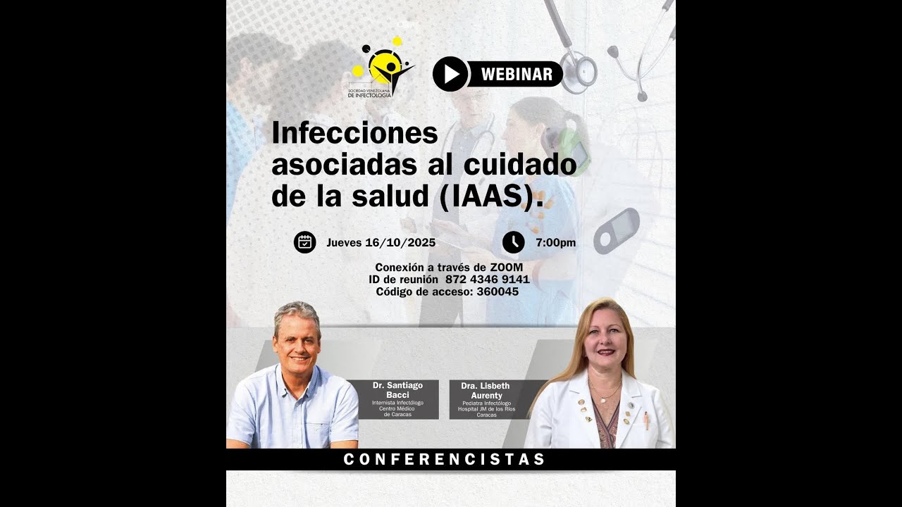Webinar: Infecciones asociadas a cuidado de la salud IAAS