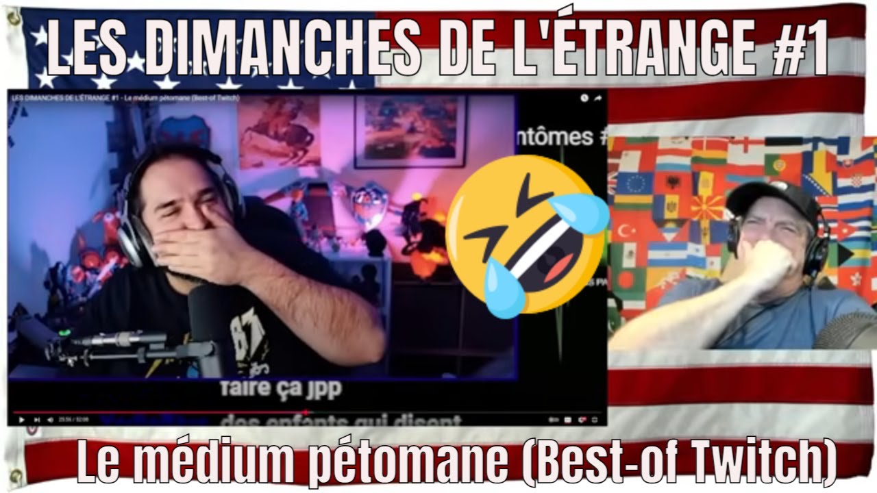 LES DIMANCHES DE L'ÉTRANGE #1 - Le médium pétomane (Best-of Twitch)- REACTION