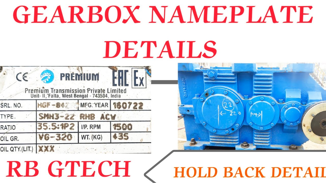Name plate details of Premium make moduler Helical Gearbox SMH3-22 With Gearbox Hold Back details.