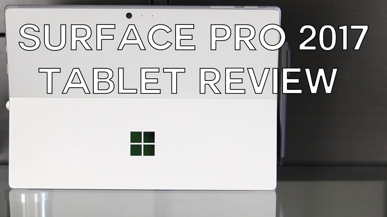 2017 Surface Pro as a Tablet Review - Does the compromise work?