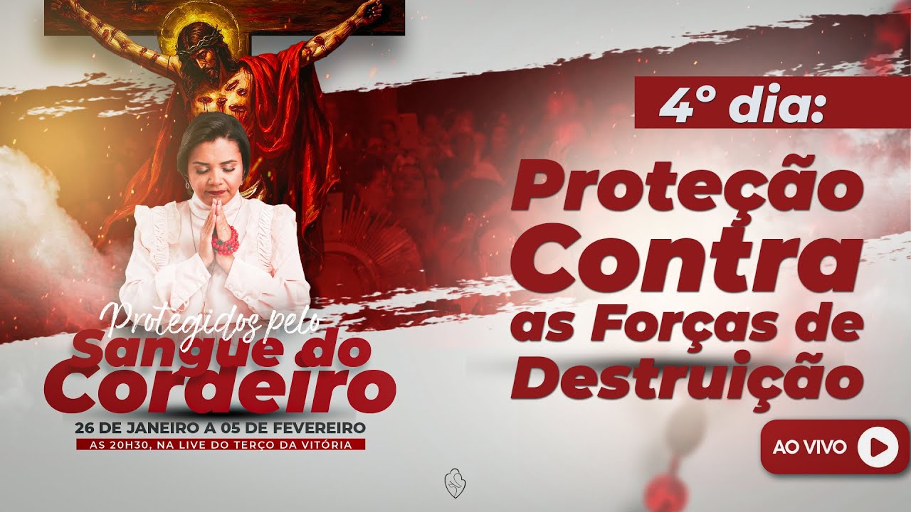 Terço da Vitória pelo Sangue de Jesus| Proteção Contra as Forças de Destruição | 29/01/2026