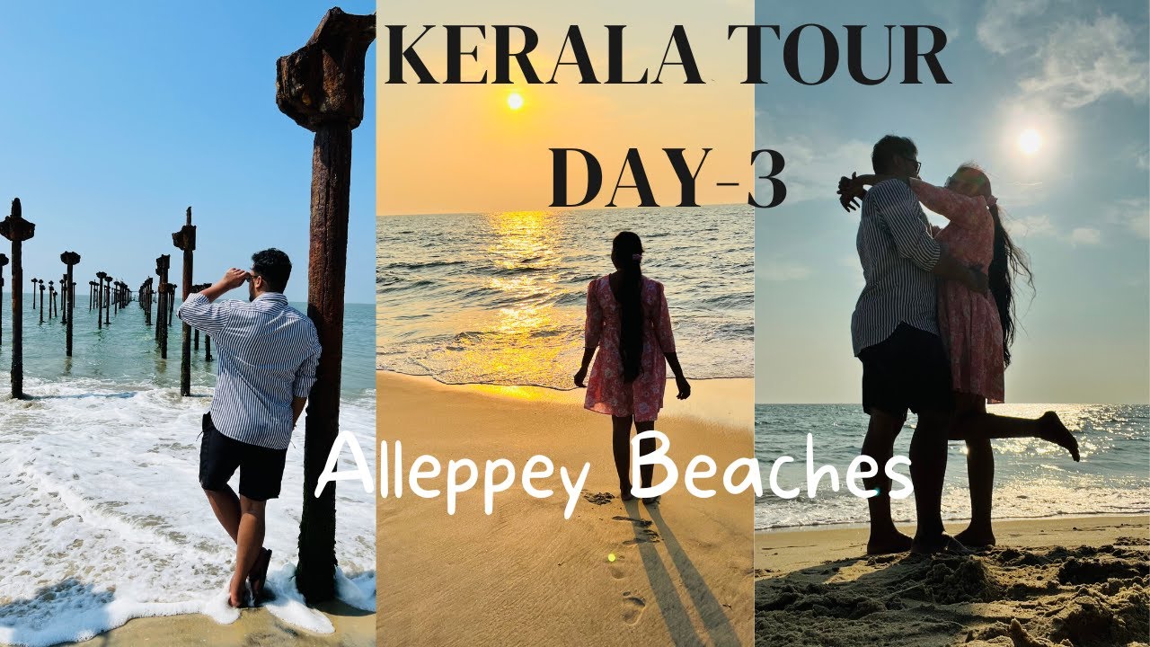 Alleppey Beaches | Things to do in Alleppey | Alappuzha beach | Marari Beach | Arthunkal Beach