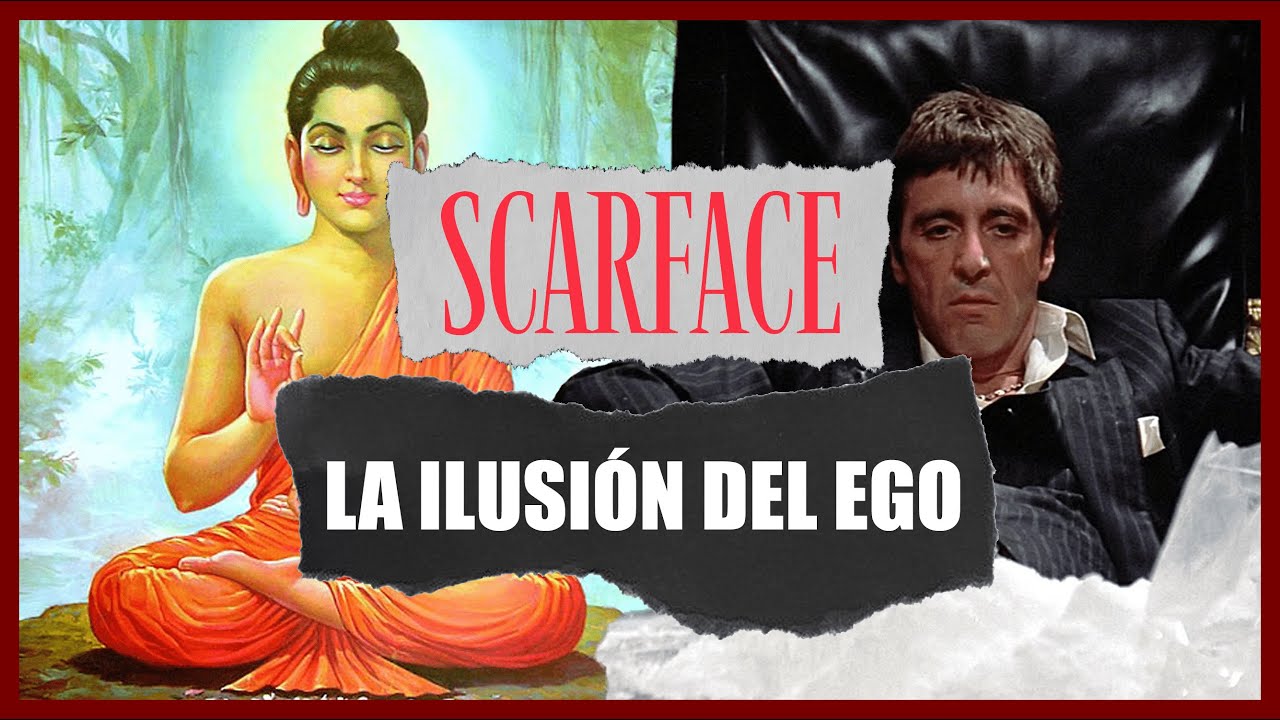 CÓMO DESPERDICIAR TU VIDA: Análisis de SCARFACE desde BUDA