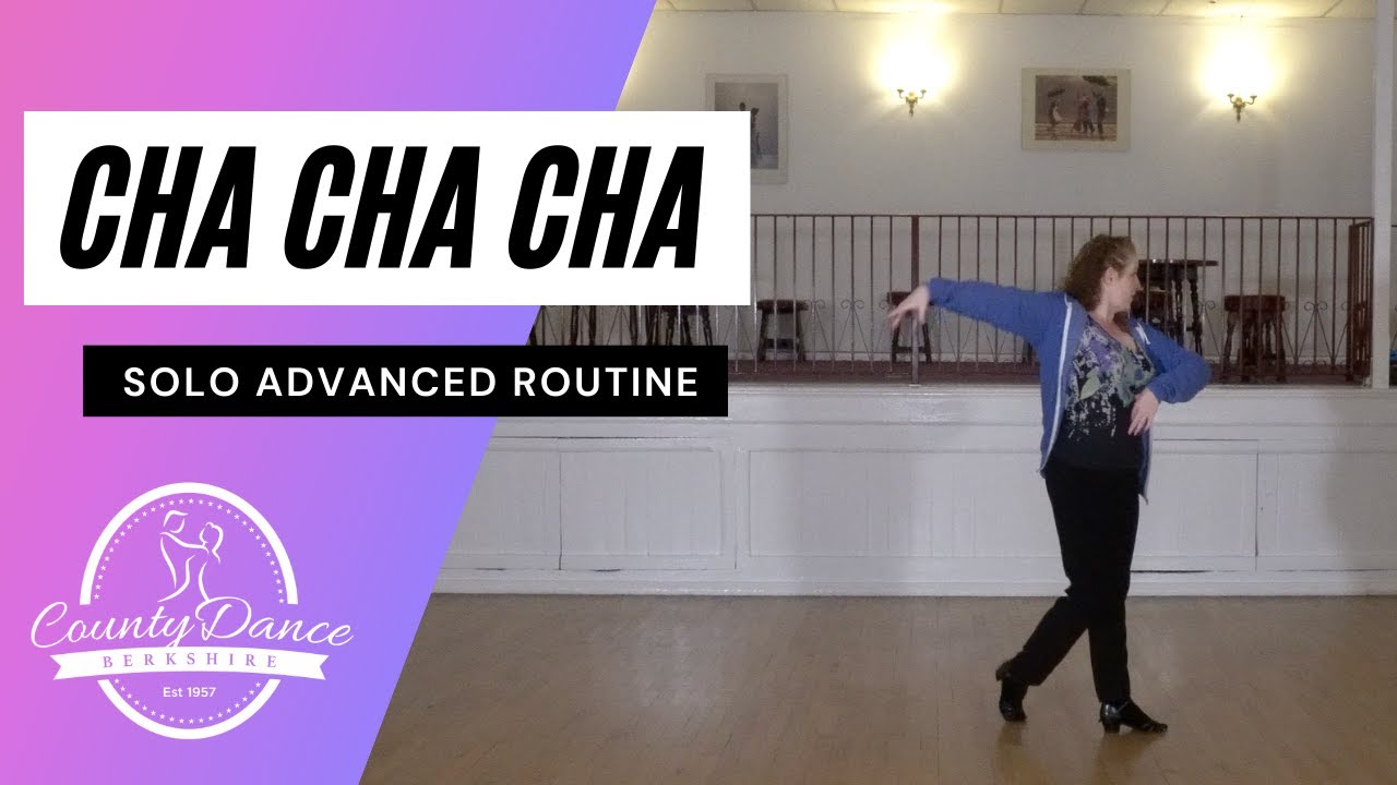 Cha Cha Cha  - Solo Practice Routine