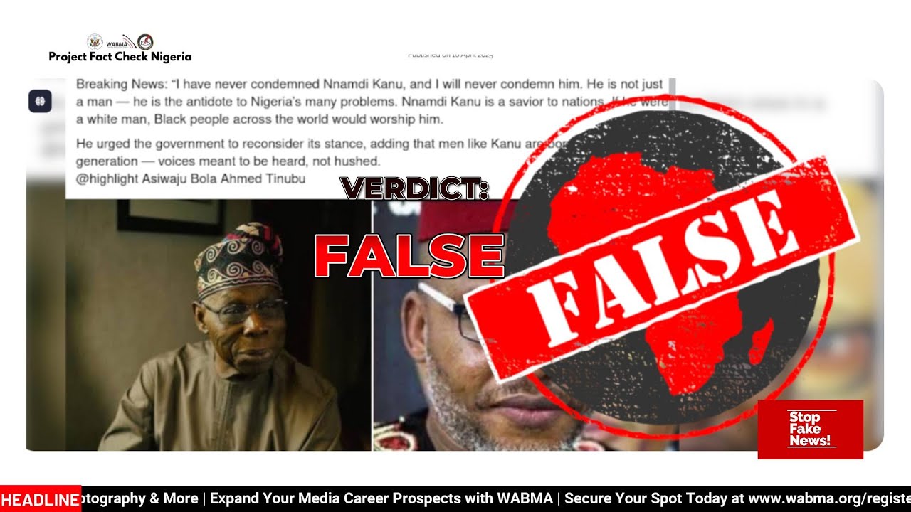 Did Ex-President Obasanjo Say Nnamdi Kanu Stopped Nigeria’s Islamization? The Truth! Episode 108