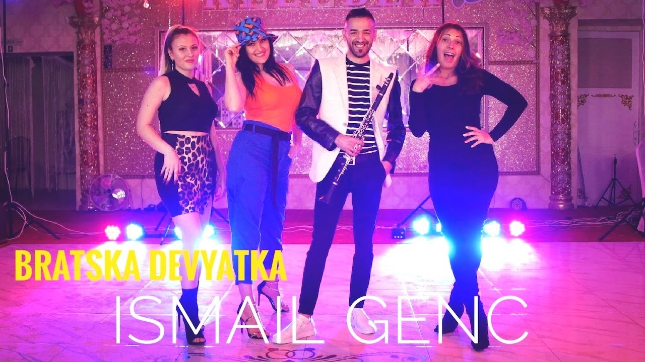 Ismail Genc-Bratska Devyatka  V Production █▬█ █ ▀█▀