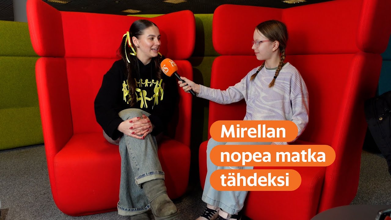 Mirellan nopea matka tähdeksi