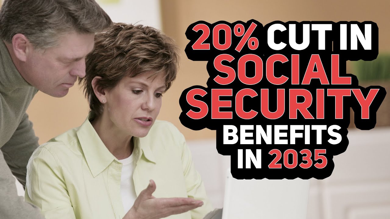 20% CUT in Social Security Benefits by 2035??? [MUST WATCH!]