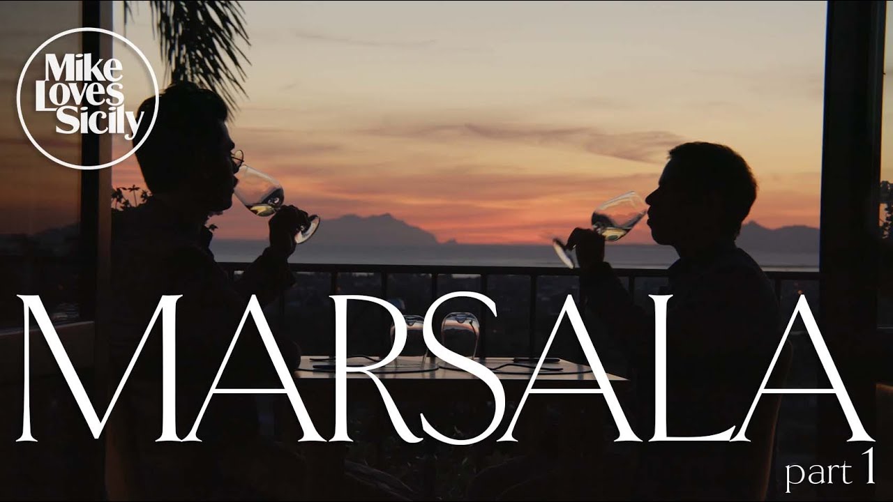 MARSALA Part 1 - Mike Loves Sicily