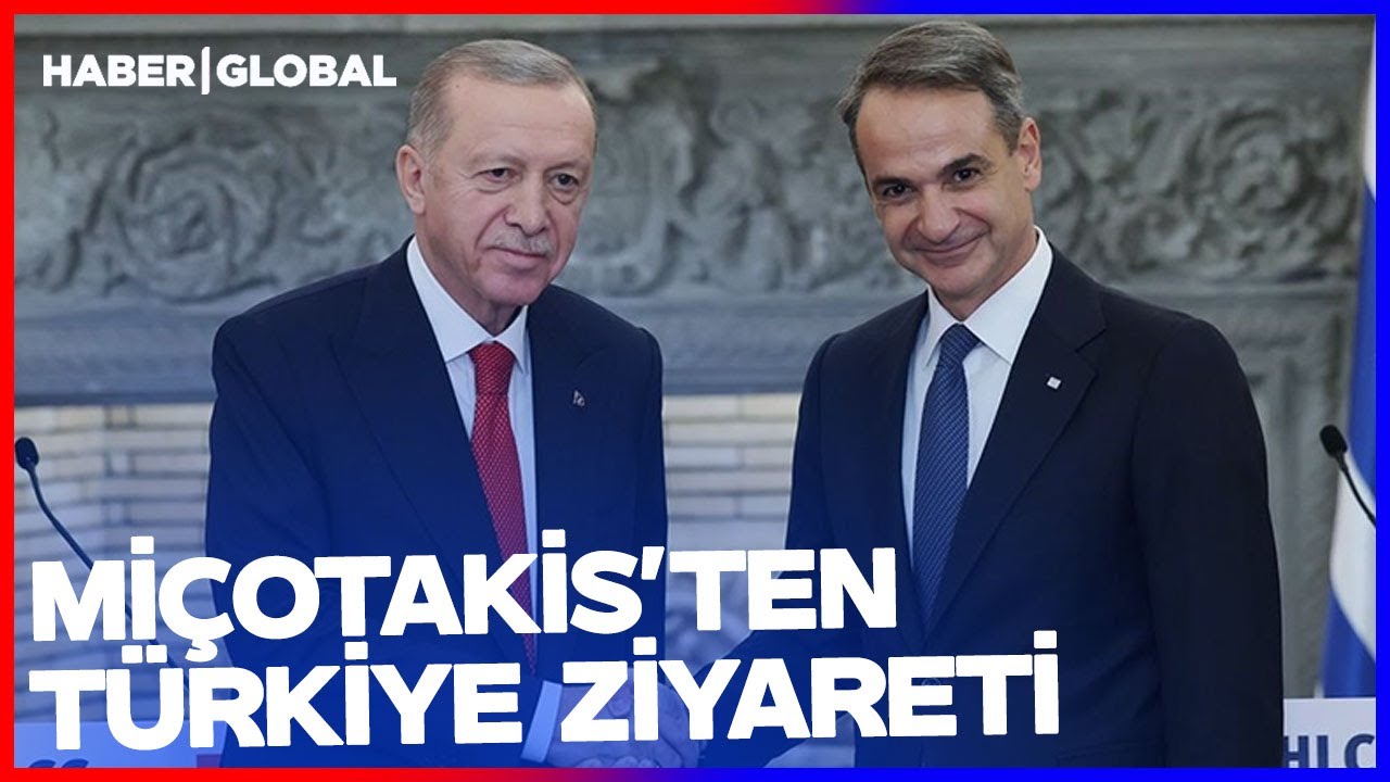 Miçotakis'ten Türkiye Ziyareti