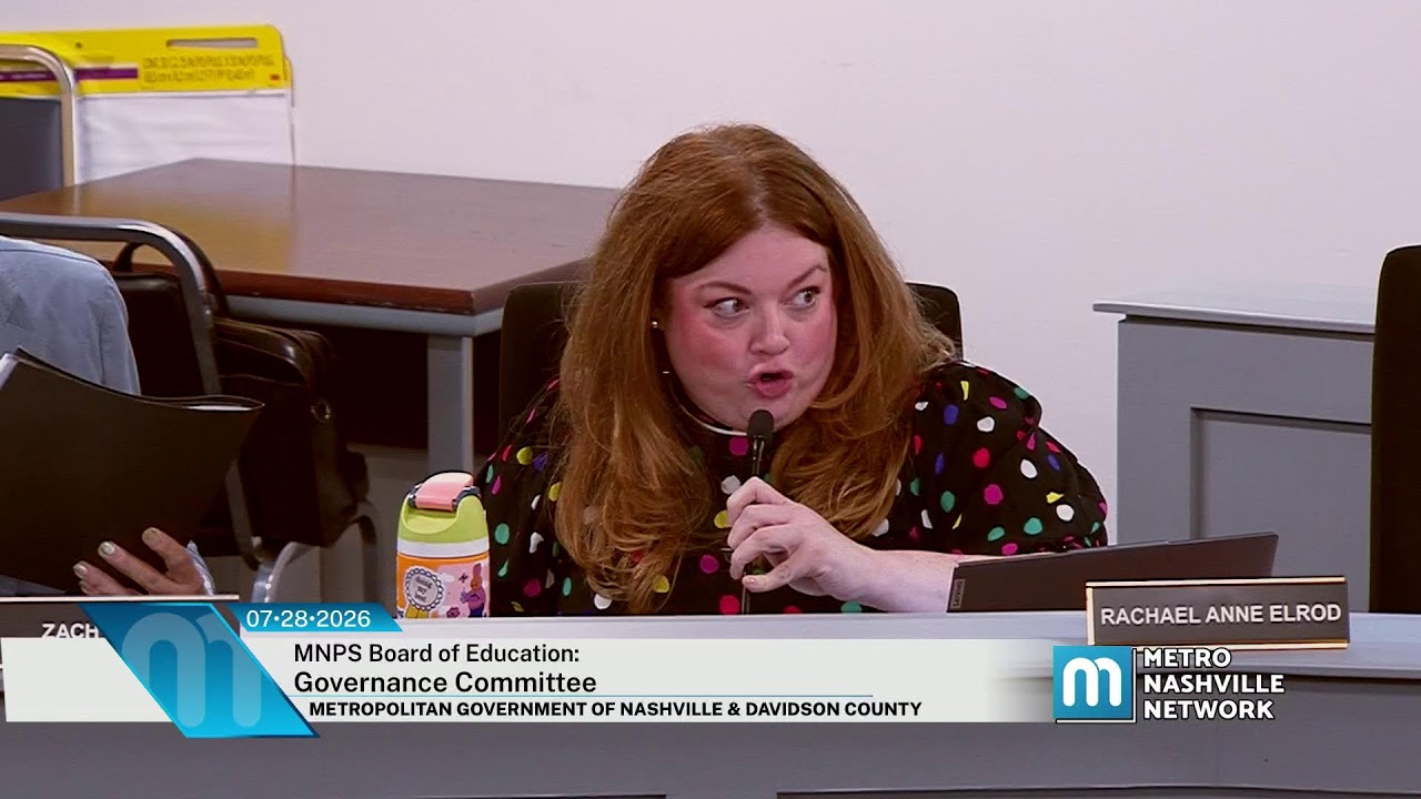 07/28/26 MNPS Board of Education: Governance Committee