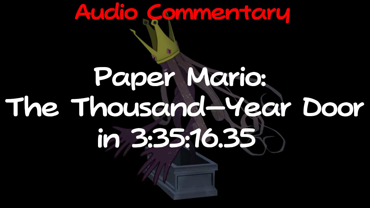 (TAS) Paper Mario: The Thousand-Year Door in 3:35:16.35 by Malleo (No Overlay w/ Audio Commentary)