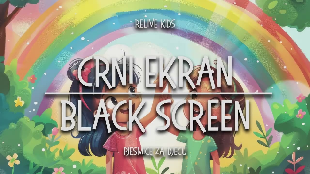 DUGA - pjesmice za djecu [CRNI EKRAN/BLACK SCREEN]
