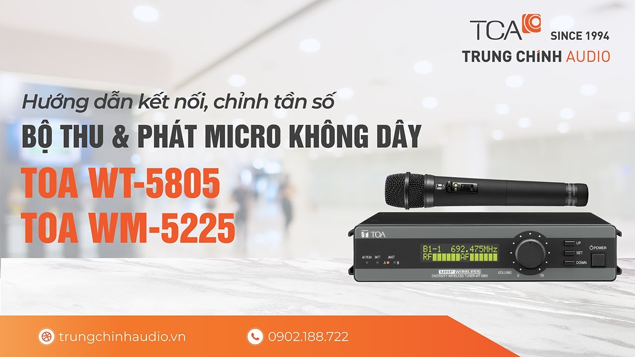 Hướng dẫn kết nối, chỉnh tần số Bộ thu micro không dây TOA WT-5805, Bộ phát TOA WM-5225
