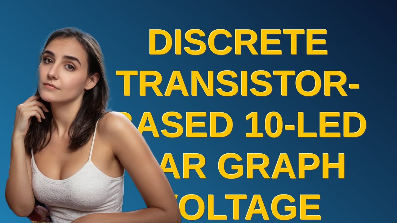 Electronics: Discrete transistor-based 10-LED bar graph voltage level indicator