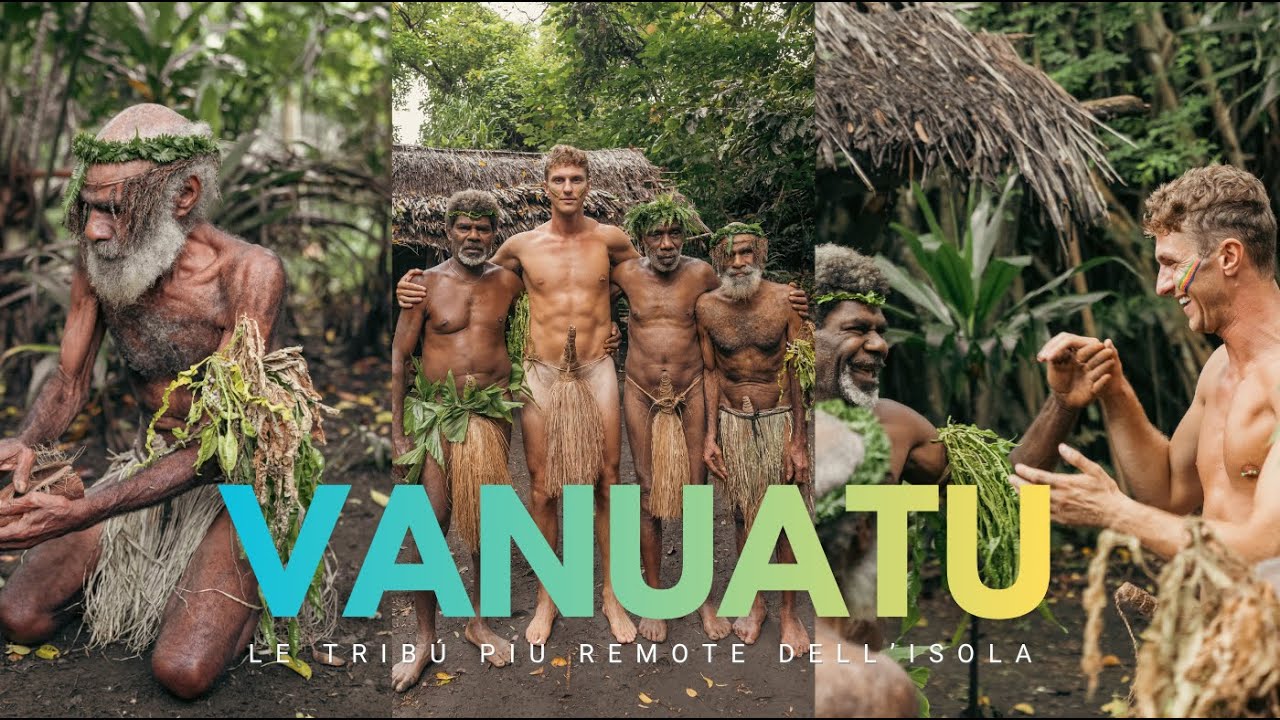 🇻🇺VANUATU🇻🇺 - Ho visitato le tribù più remote dell'isola