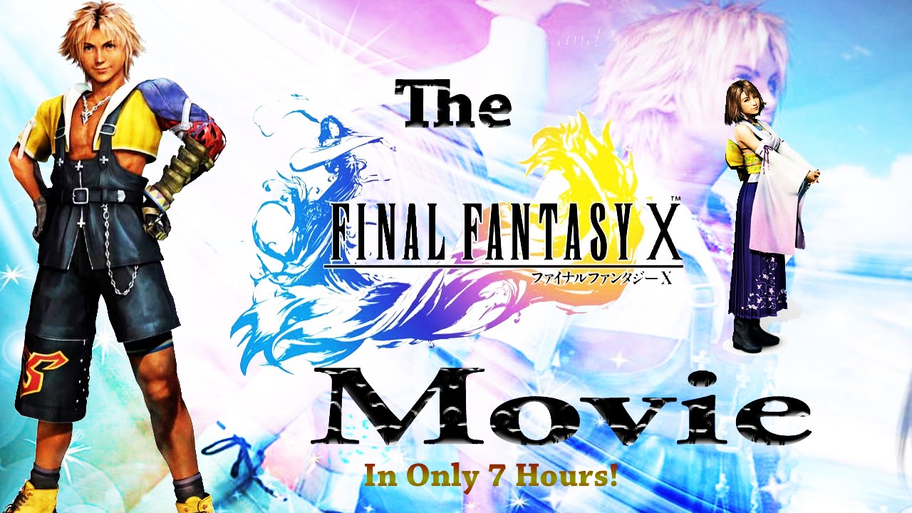 Final Fantasy X HD Remaster (PS4) - The Movie - Marathon Edition (All Cutscenes/Story)
