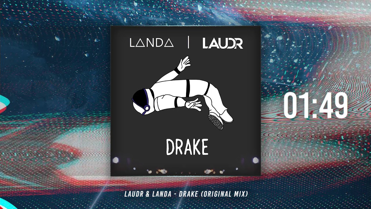 LAUDR & LANDA - Drake (Original Mix) [AMBIENT]