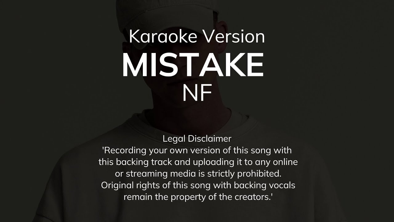 NF - MISTAKE (Karaoke Version)