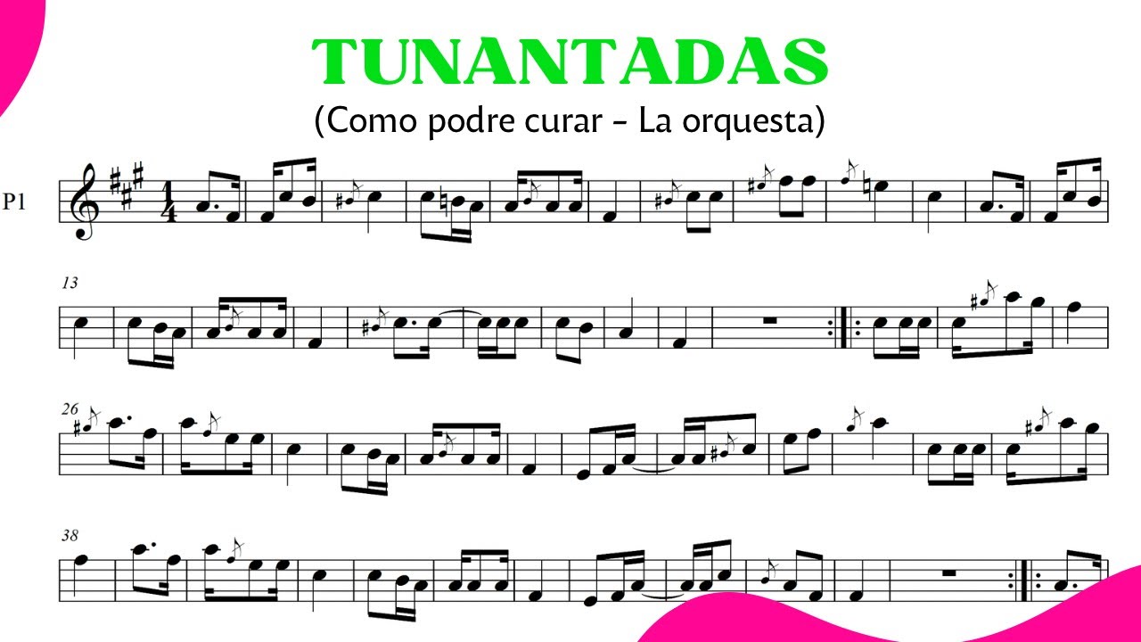 TUNANTADAS COMO PODRE CURAR LA ORQUESTA PARTITURAS