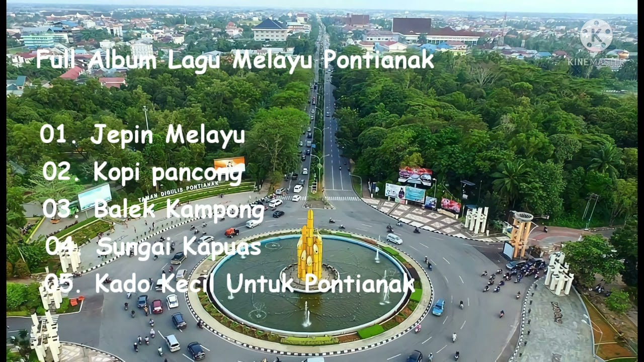 Full Album Lagu melayu Pontianak