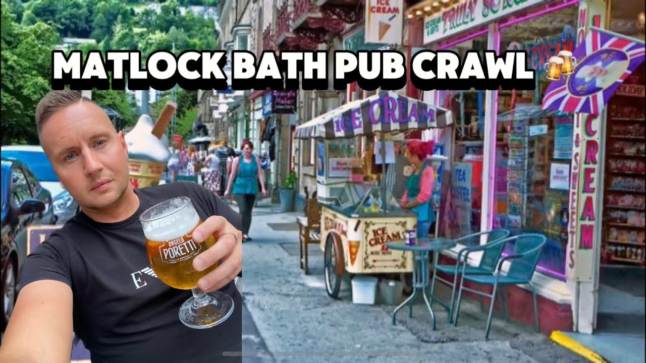 I Go On A Pub Crawl in Matlock Bath, Derbyshire 🍻