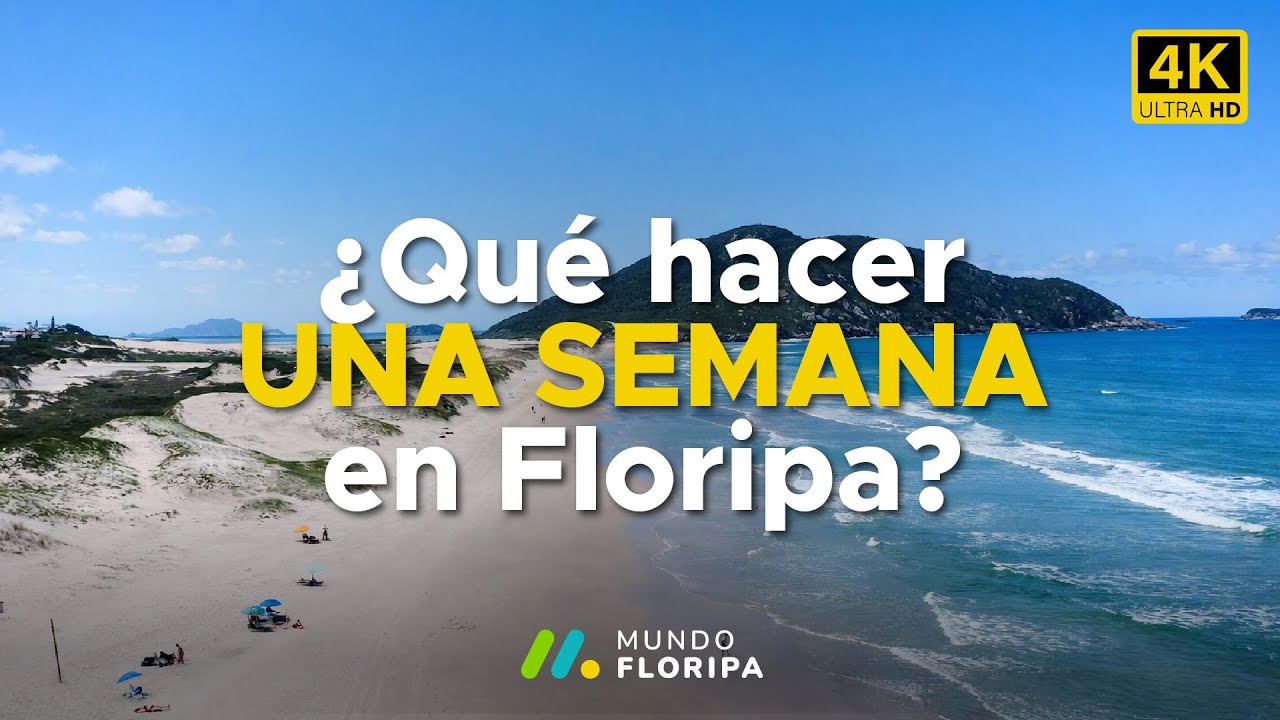 Qué hacer una semana en Florianópolis?
