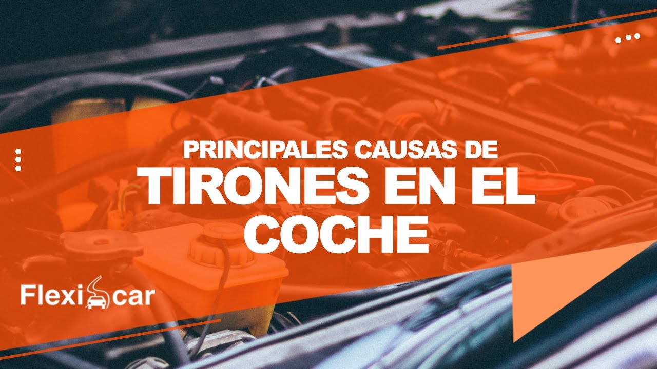 🚙 TIRONES EN EL COCHE Descubre la causa de este problema 🚙 | Flexicar | Review Tirones en el Coche