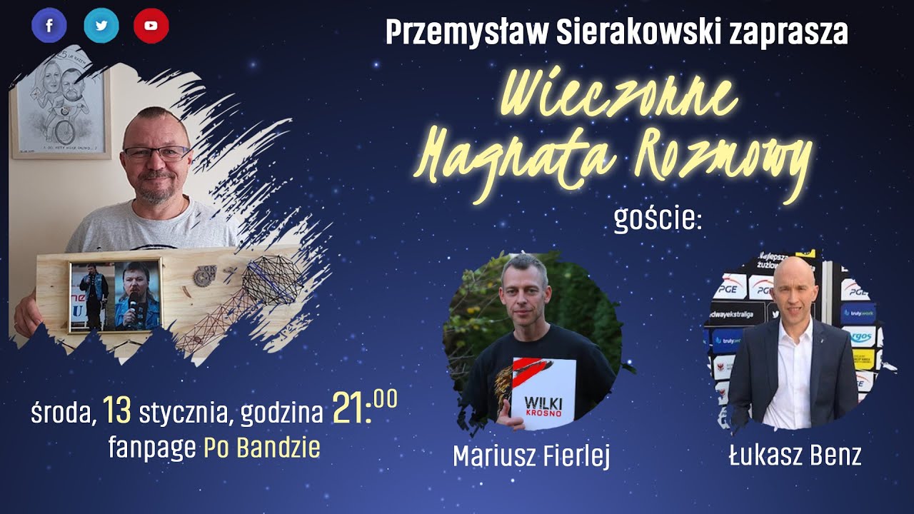 Wieczorne Magnata Rozmowy - Mariusz Fierlej & Łukasz Benz