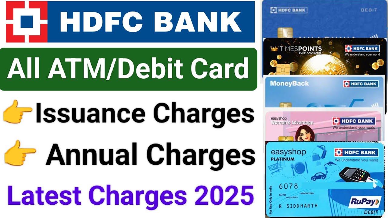 Hdfc bank debit card charges 2025 | Hdfc atm card charges | Hdfc debit card annual charges