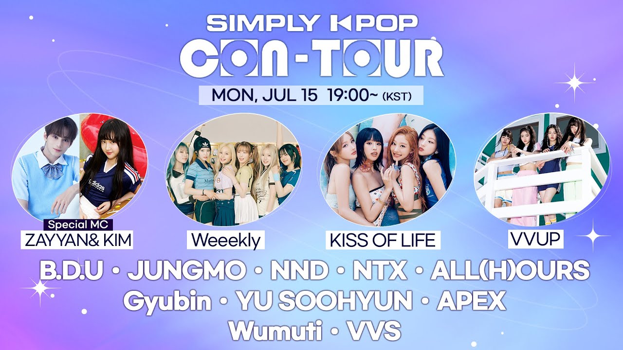 [LIVE] SIMPLY K-POP CON-TOUR | Weeekly, KISS OF LIFE, B.D.U, JUNGMO, VVUP, NND, NTX, ALL(H)OURS
