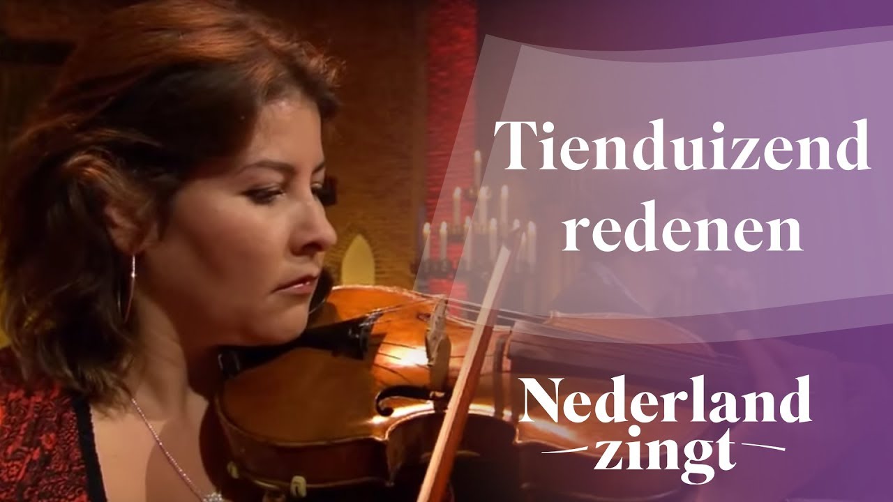 Nederland Zingt: Tienduizend redenen