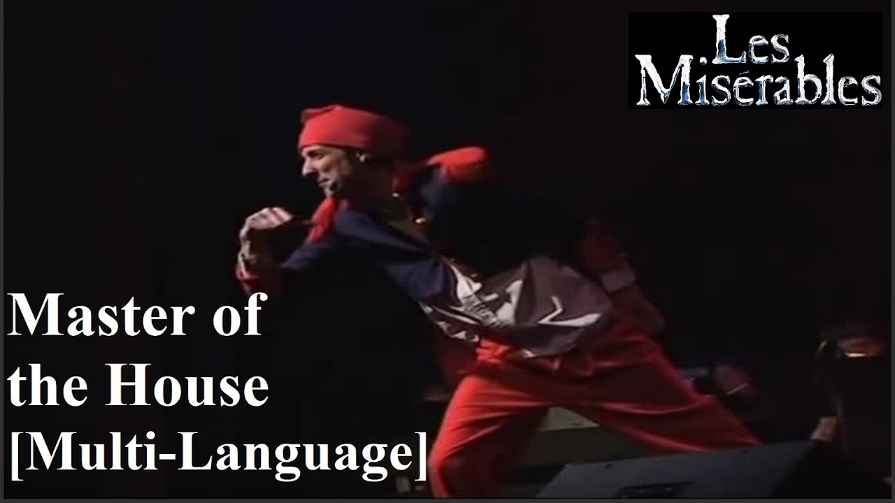 [JF] Les Misérables - Master of the House (Multi-Language)