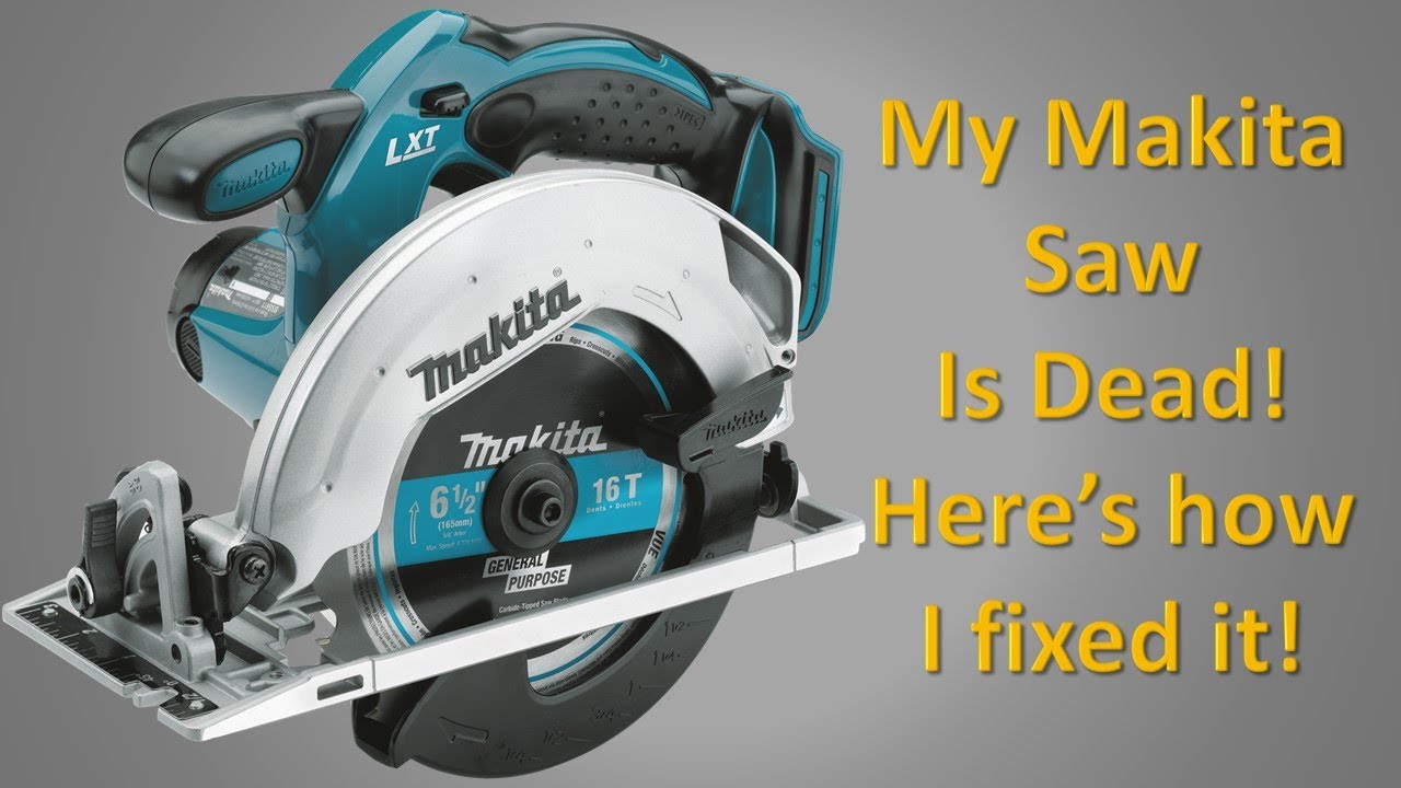 My Makita 18V Saw Stopped Working | Here's What Happened