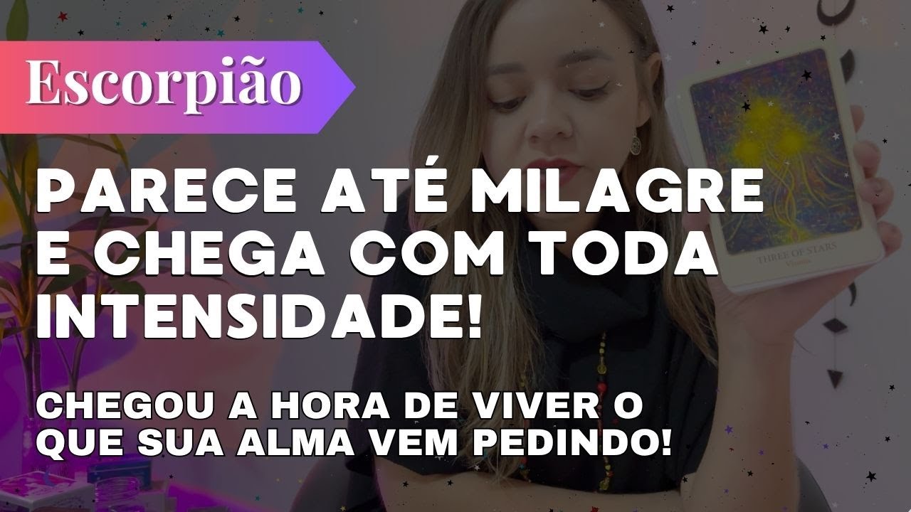 ESCORPIÃO✨PARECE ATÉ MILAGRE! O QUE SUA ALMA VEM PEDINDO CHEGA COM TODA INTENSIDADE🔥