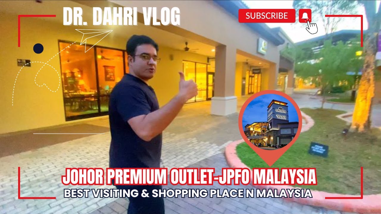 Johor premium outlet Vlog