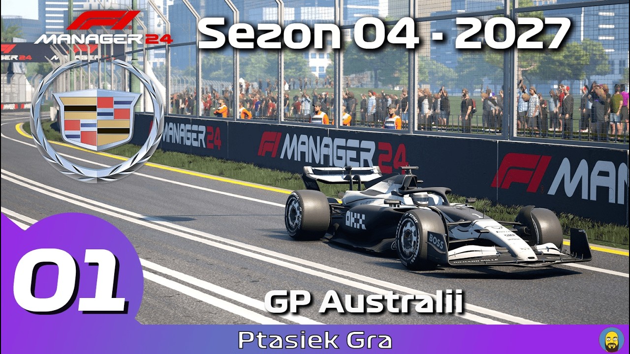F1 Manager 2024 - Sezon 2027 #01 - Zaczynam nowy sezon || GP Australii