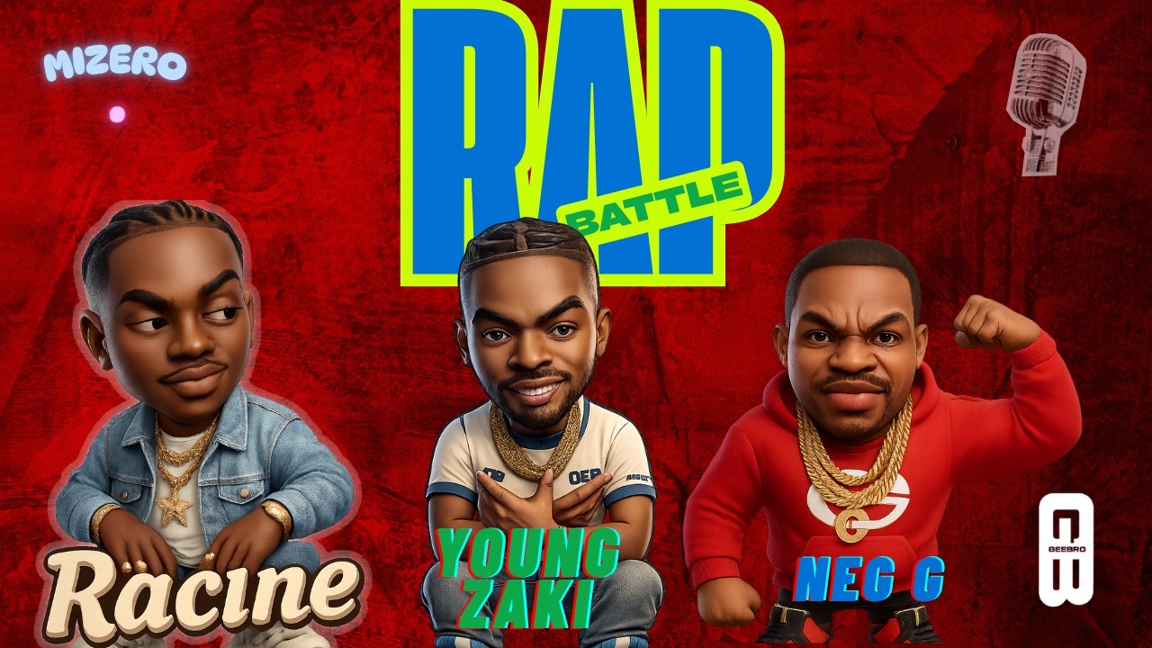 RAP BATTLE :  Young Zaki vs RACINE vs NEG G