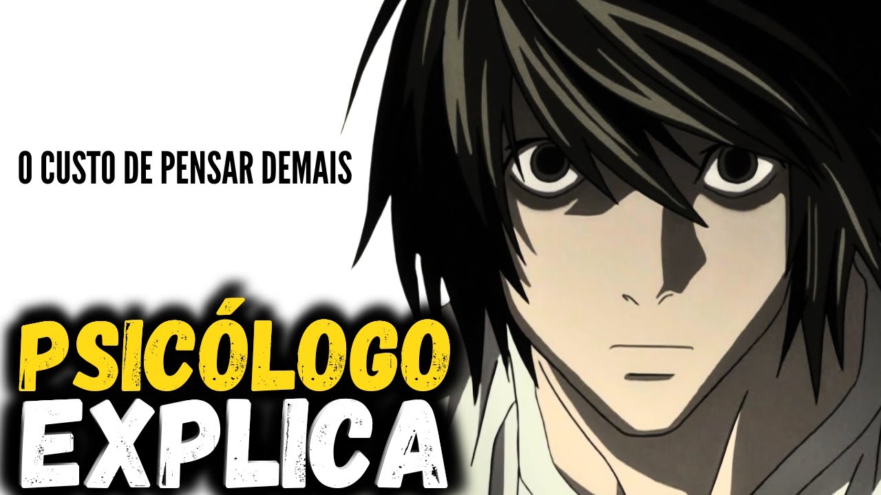 L : POR QUE OS GÊNIOS ANDAM SOZINHOS? | Psicologia Death Note
