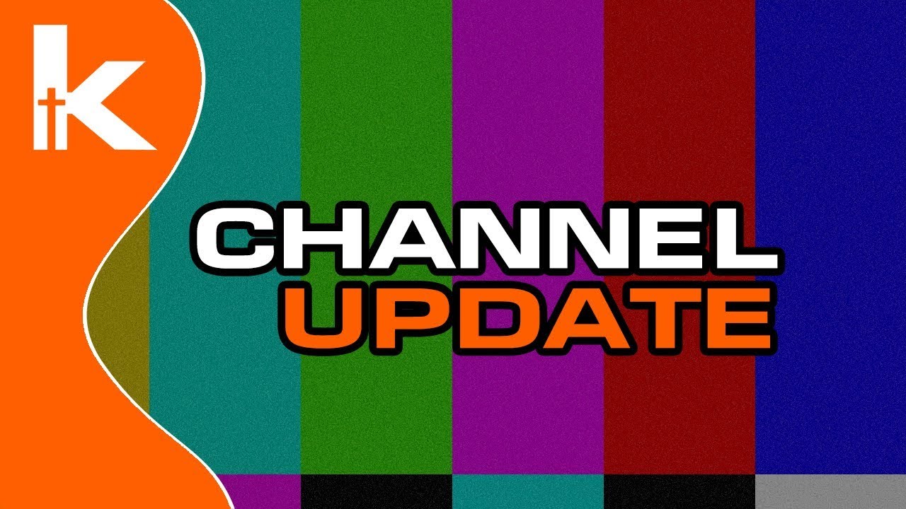 Kitch's Update 12-19-2017 | Channel is back up | Thanks for your patience!