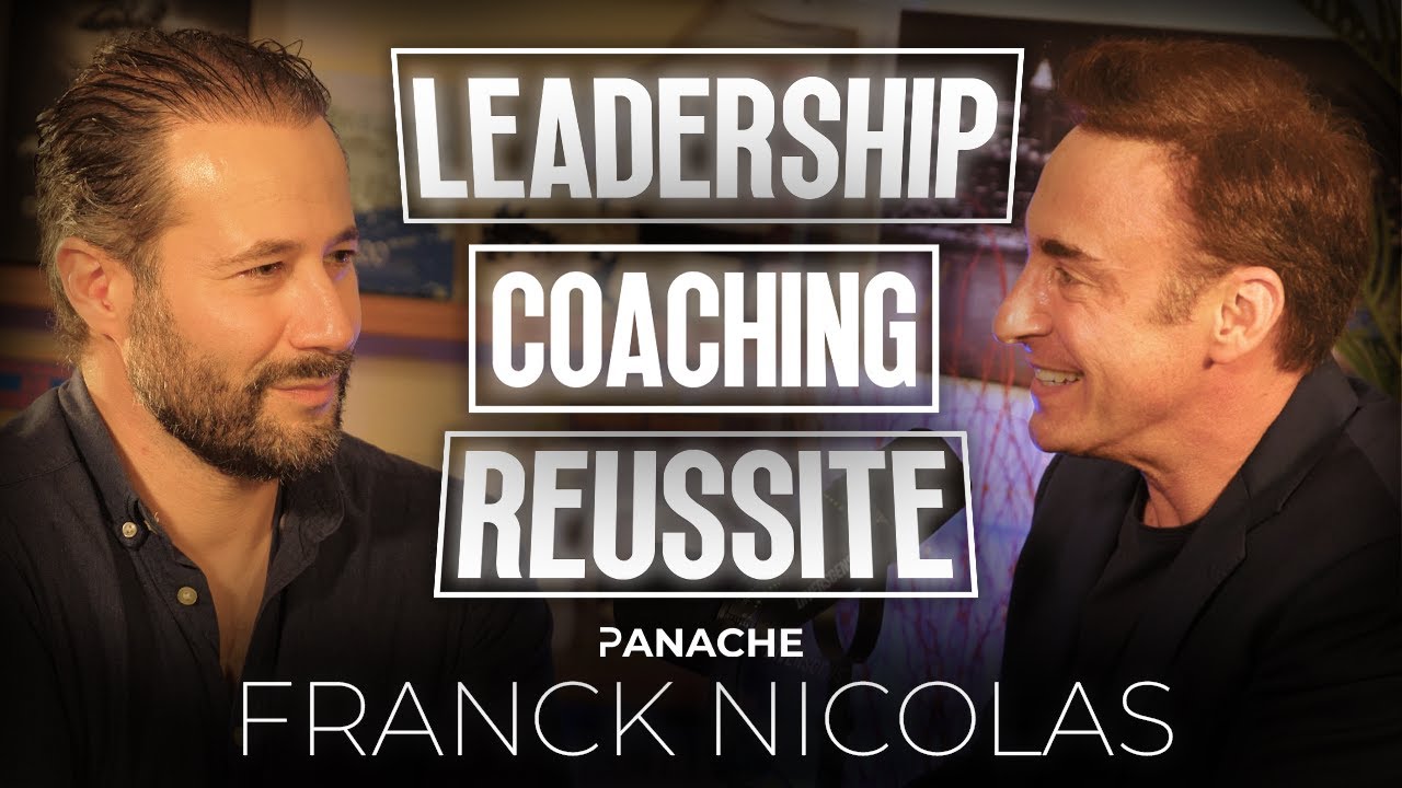 Franck Nicolas : Leadership, Coaching, Réussite, motivation, Charisme, entreprenariat Mathieu Jabaud