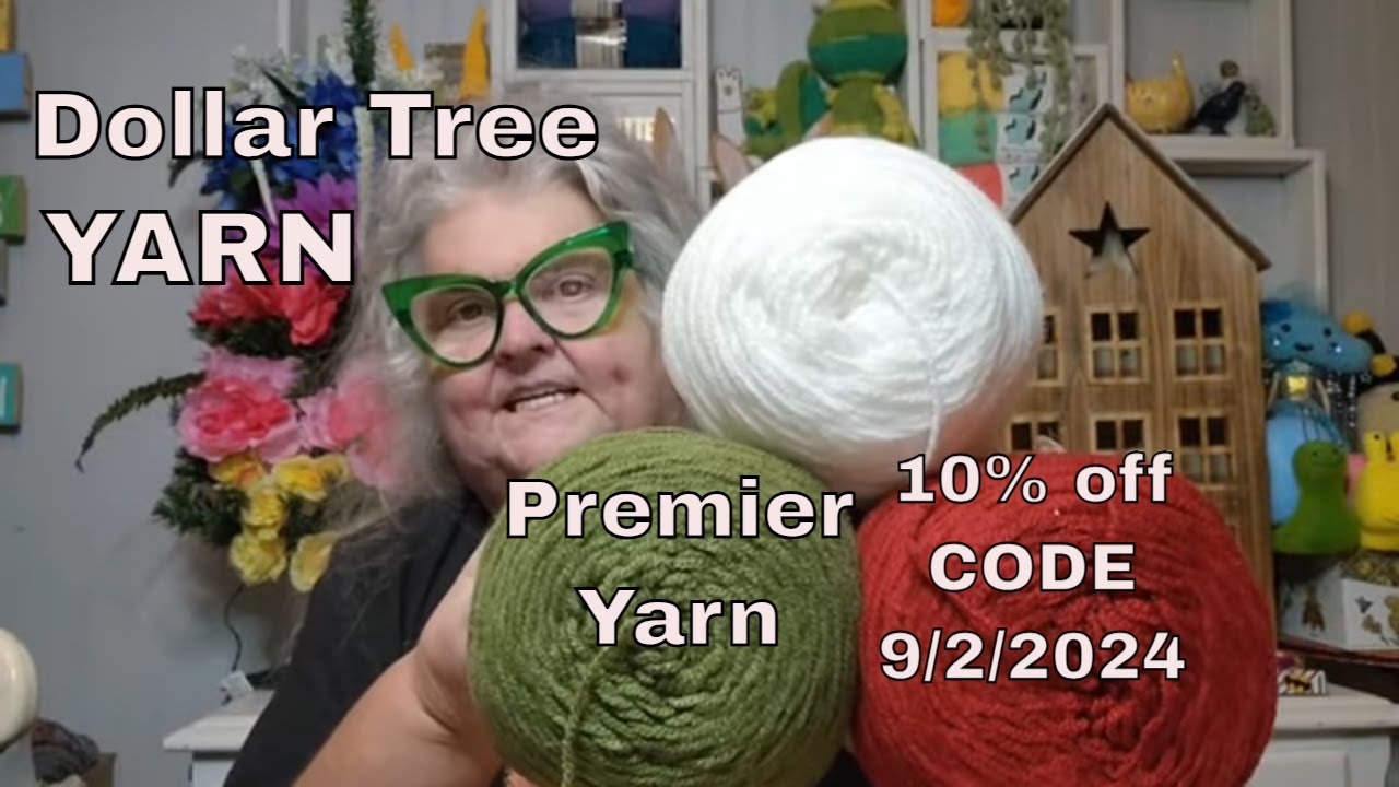 Premier Yarn At Dollar Tree * Premier 10% Off Code * Ready For Fall
