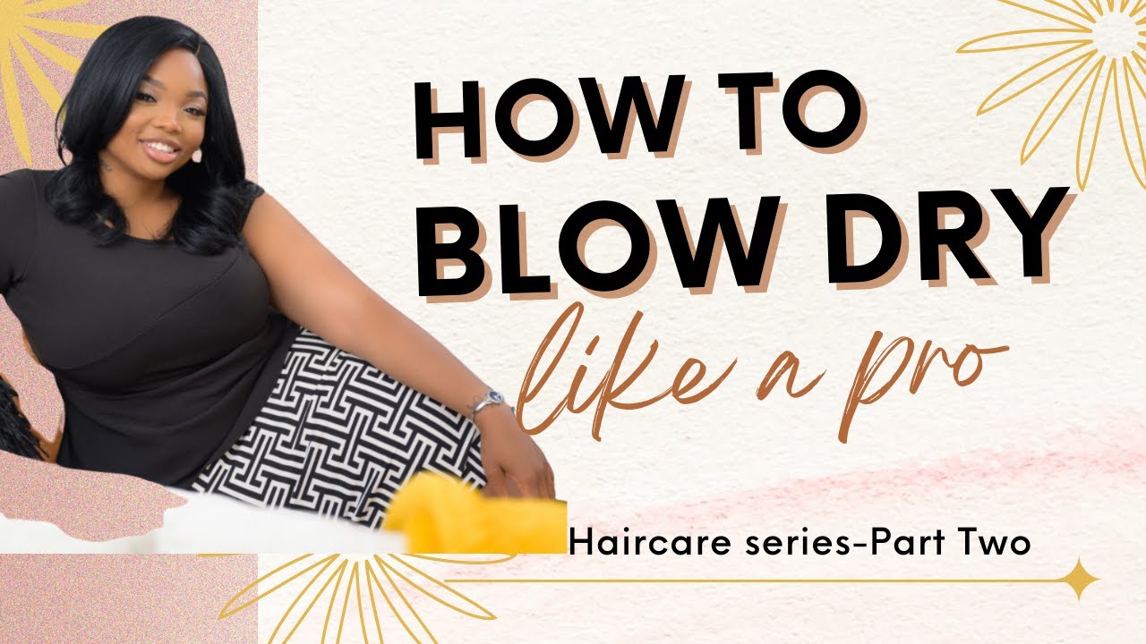 How to blow dry hair like a pro | Old School Hairstylist