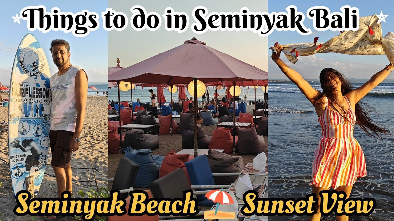 Things to Do in Seminyak Bali | Bali Travel Guide | Seminyak Beach | Seminyak Beach Shacks |
