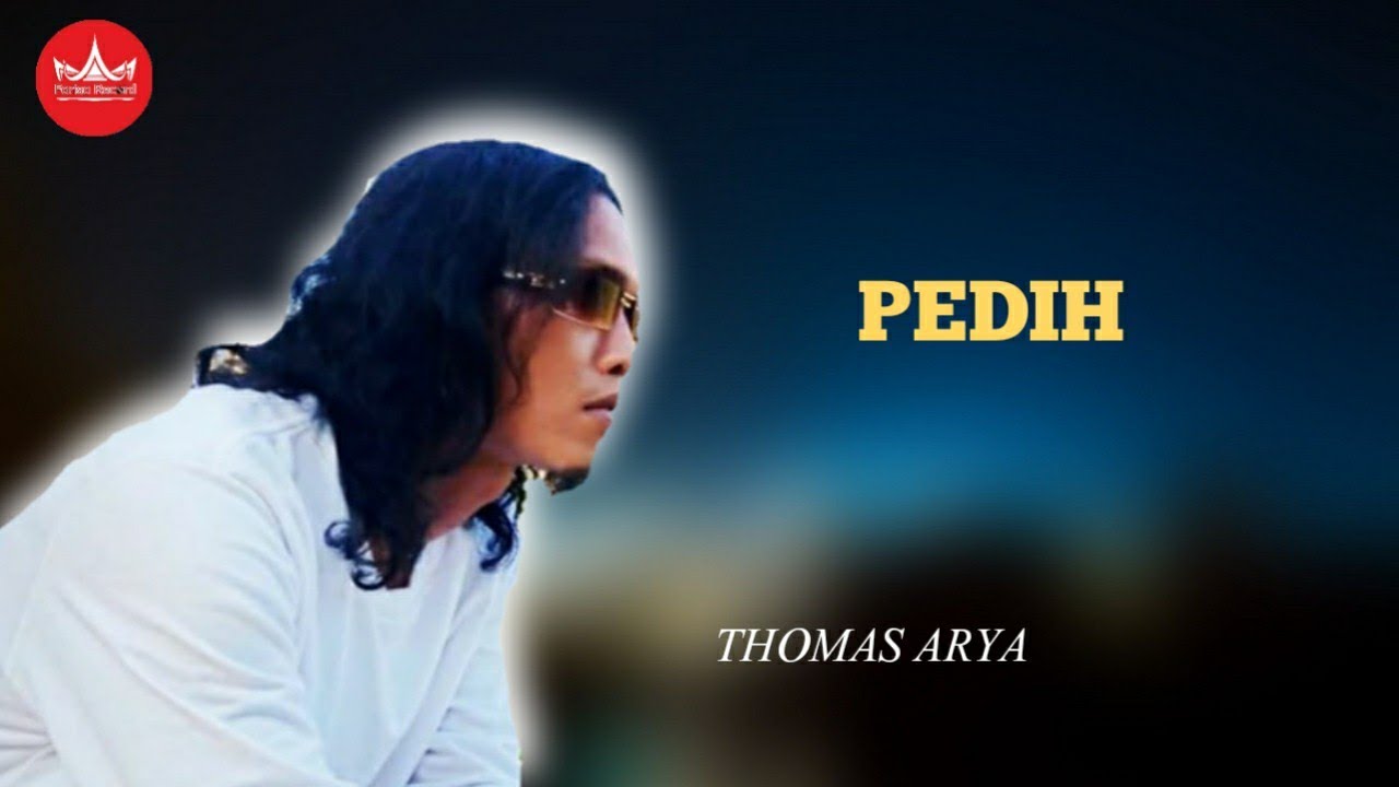 THOMAS ARYA - Pedih - LAGU SLOW ROCK NOSTALGIA (Official Music Video)